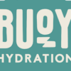 Is Buoy Hydration Legit and Safe or a Scam