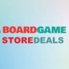 Is Boardgamestoredeals Legit and Safe or a Scam