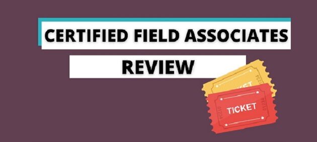 Is Certified Field Associate Legit and Safe or a Scam